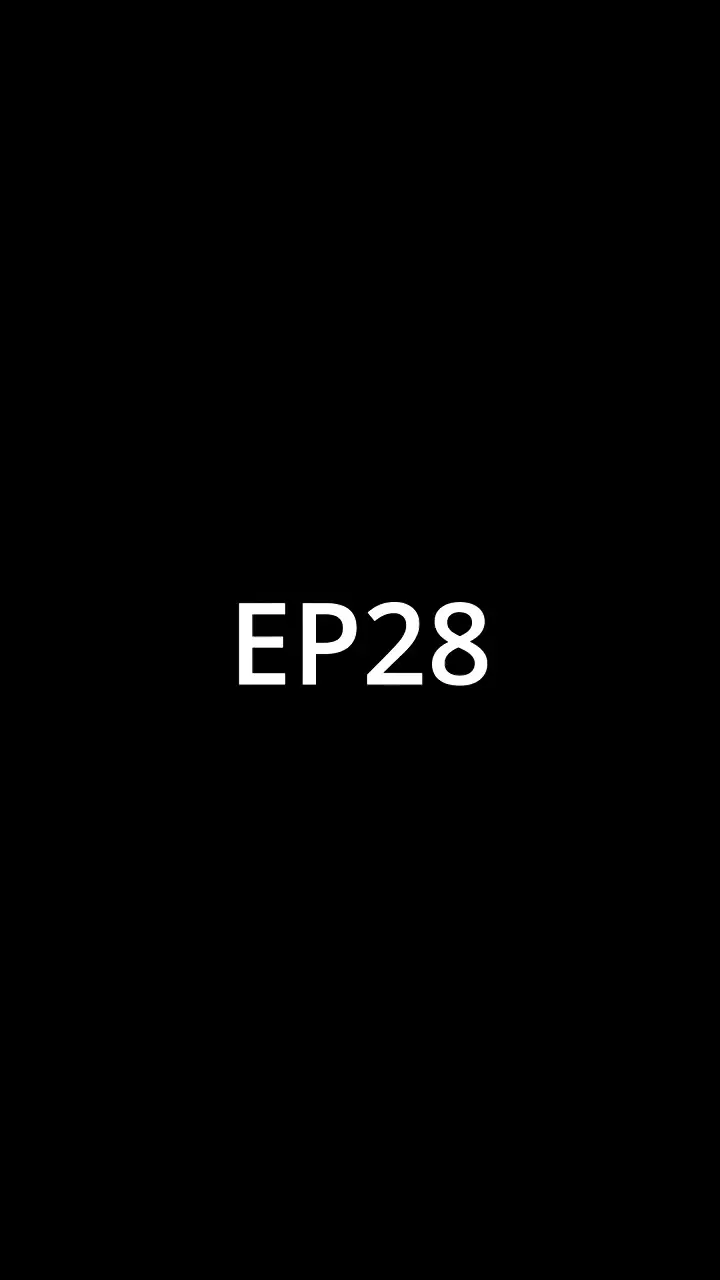 Episode 28 - Free My Heart, Mr. CEO