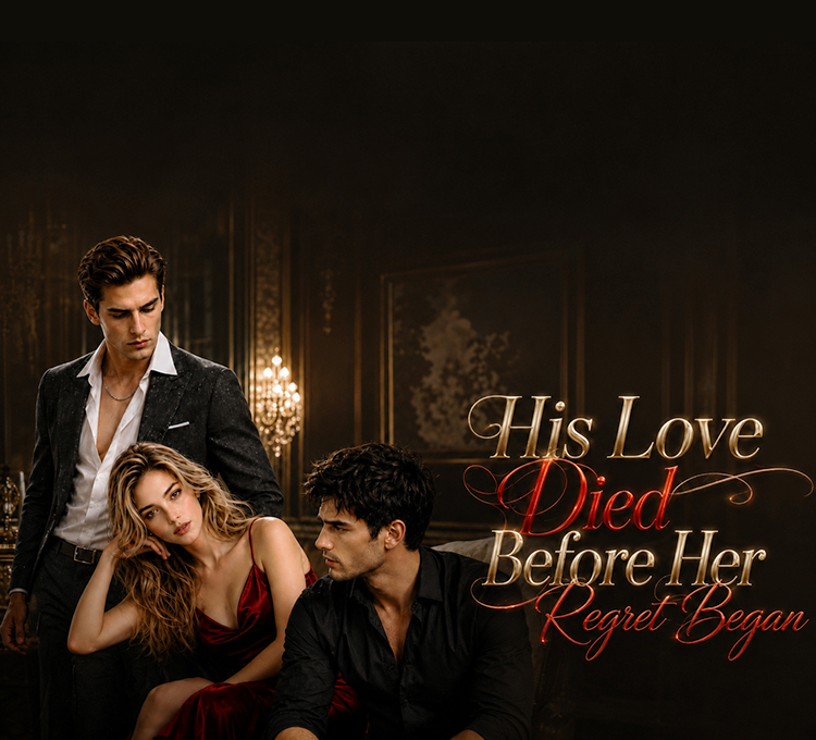 His Love Died Before Her Regret Began